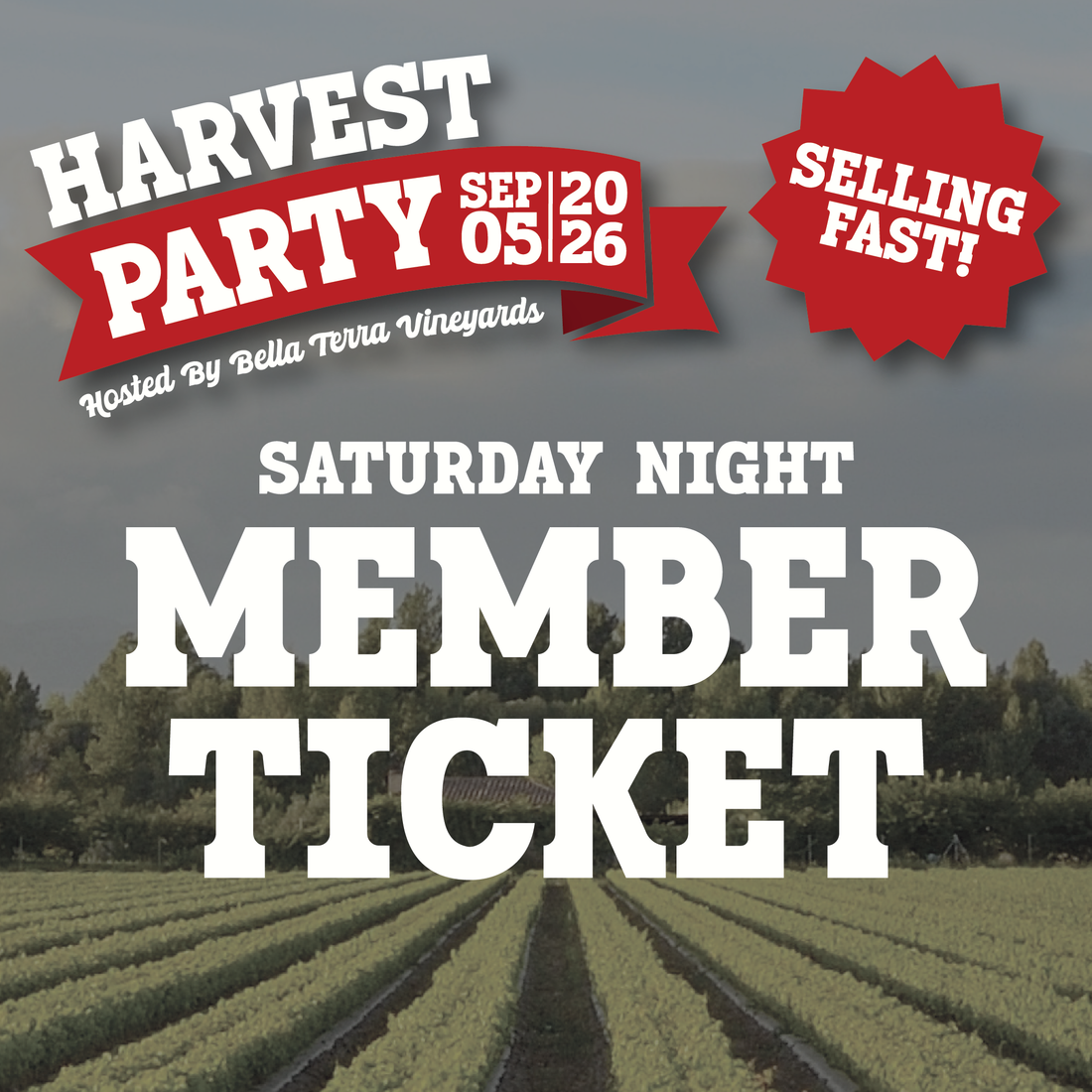 2026 Harvest Party - Wine Club Ticket