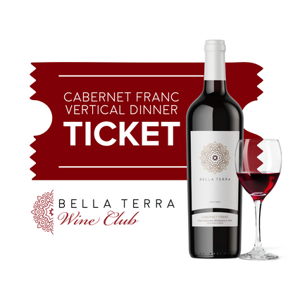 Vertical Cabernet Franc Dinner Event (Wine Club Ticket)